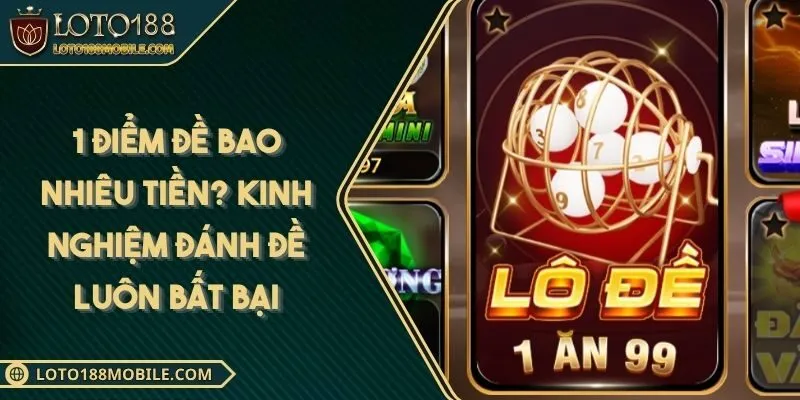 1-diem-de-bao-nhieu-tien